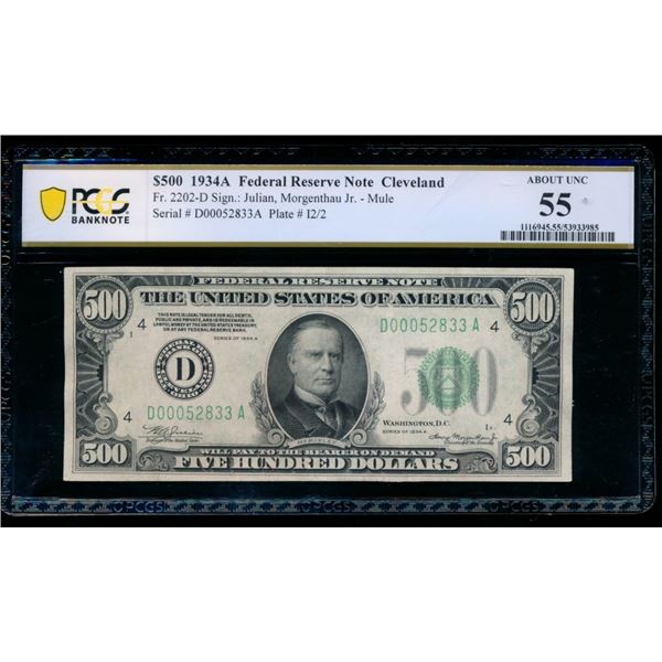 1934A $500 Cleveland FRN PCGS 55
