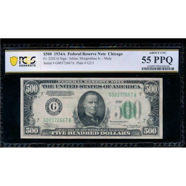 1934A $500 Chicago FRN PCGS 55PPQ