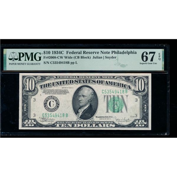 1934C $10 Philadelphia FRN PMG 67EPQ