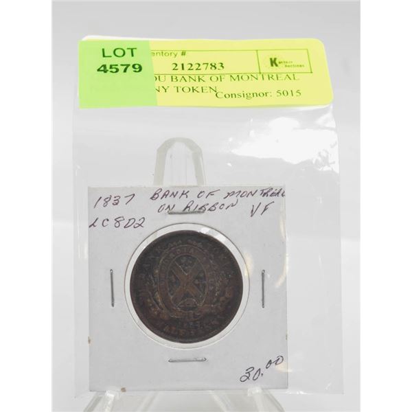 1837 UN SOU BANK OF MONTREAL HALF PENNY TOKEN