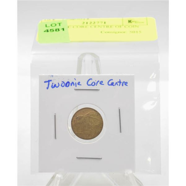 TWOONIE CORE CENTRE OF COIN ONLY