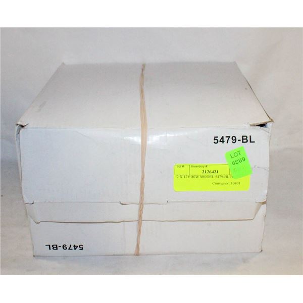 2 X 12V 80W MODEL 5479-BL BOTH