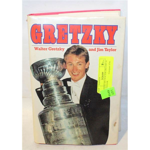 GRETZKY BY WALTER GRETZKY & JIM TAYLOR