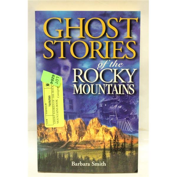 GHOST STORIES OF THE ROCKY MOUNTAINS BOOK