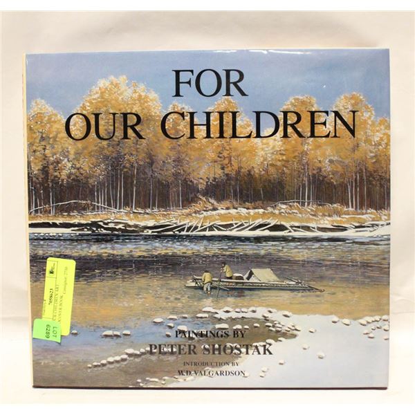 FOR OUR CHILDREN ART HARDCOVER BOOK