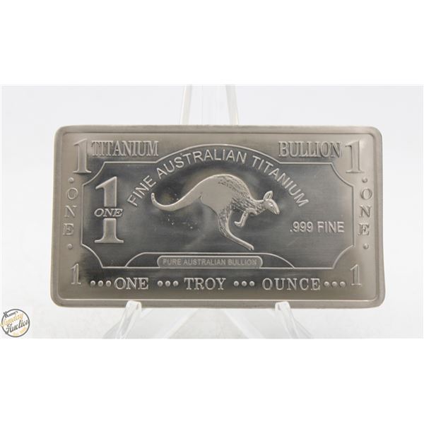 TITANIUM 1  TROY OUNCE