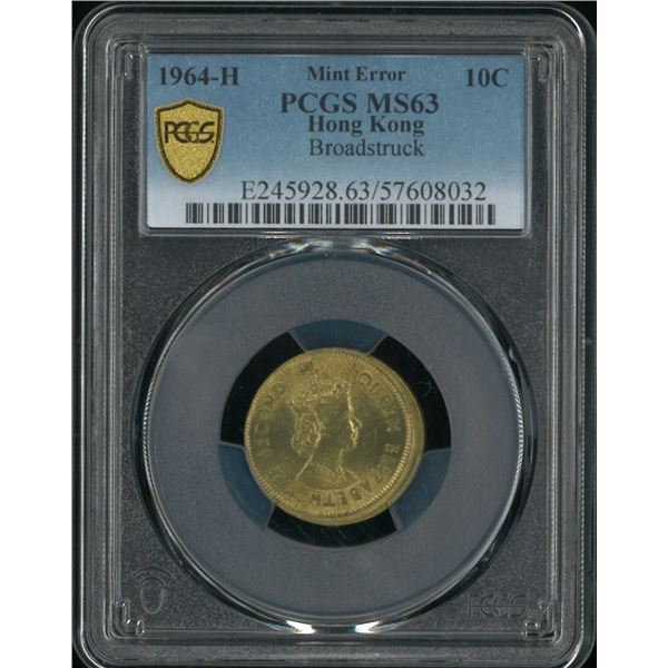 [Rare Error] Hong Kong, 1964H, 10 cents. PCGS MS63. Mint Error- Broadstruck. Invaluable UNC conditio