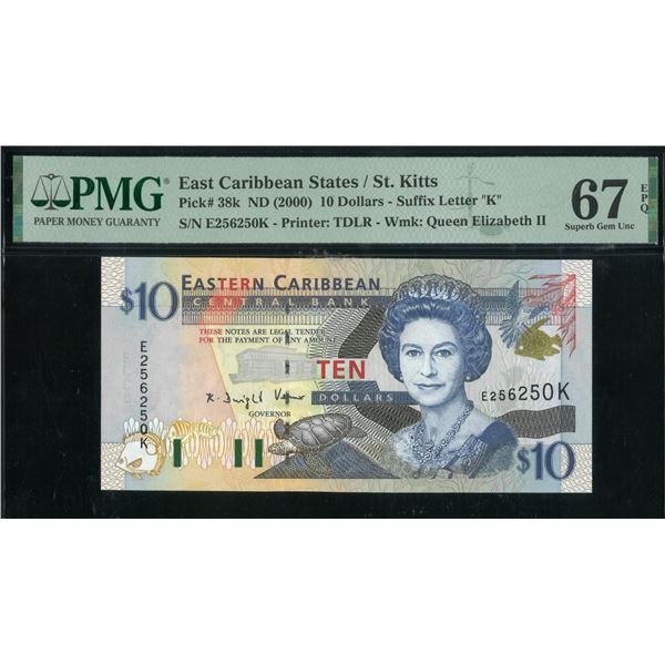East Caribbean States/ St. Kittts, ND (2000), $10 ,E256250K. PMG 67EPQ.