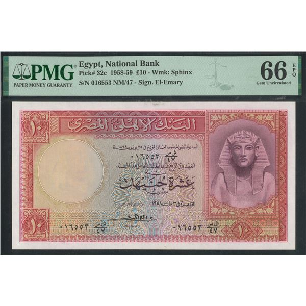Egypt, 1958- 59, £10, 016553 NM/47. PMG 66EPQ.
