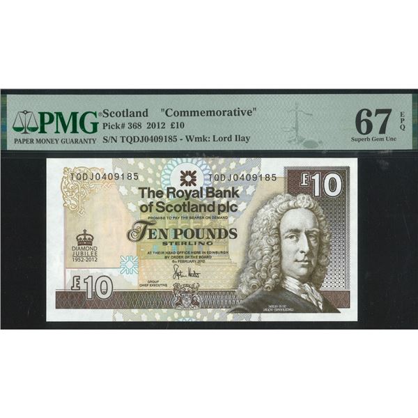 Scotland, 2012, £10, TQDJ0409185. PMG 67EPQ. QEII Diamond Jubilee Commemorative.