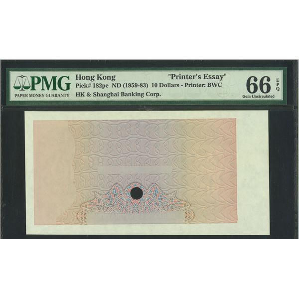 HK & Shanghai Banking Corp. ND(1959- 83), $10 Print Essay. PMG 66EPQ.