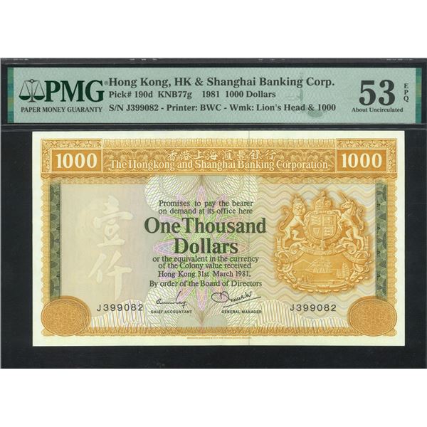 HK & Shanghai Banking Corp. 1981, $1000, J399082. PMG 53EPQ.
