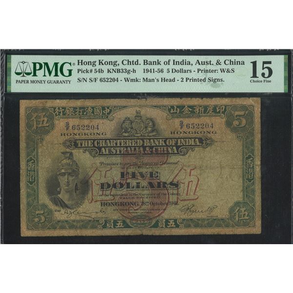 The Chartered Bank of India, Australia & China. 1941, $5, S/F652204. PMG 15. Rare in early First wit