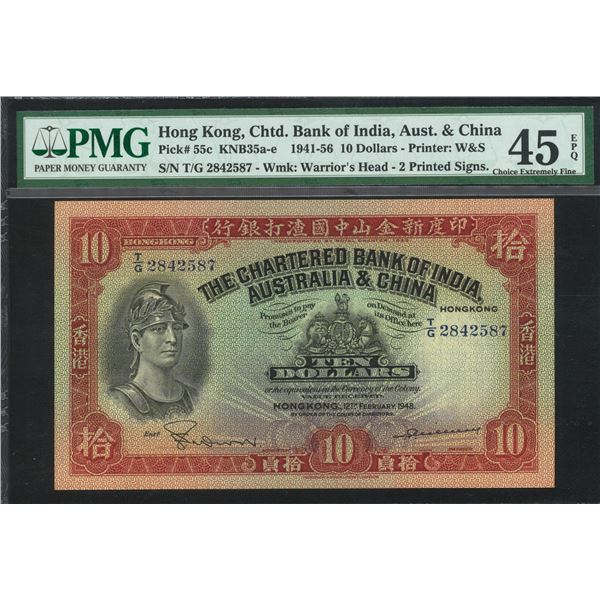 The Chartered Bank of India, Australia & China. 1948, $10, T/G2842587. PMG 45EPQ.