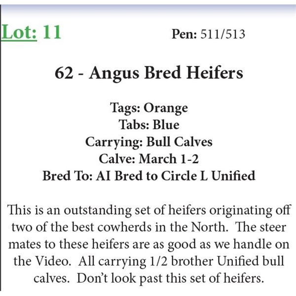 62 Bred Heifers Base Weight: 1050