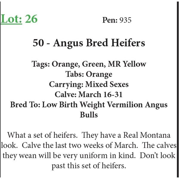 50 Bred Heifers Base Weight: 1050