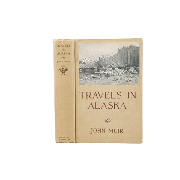 1915 1st Ed. Travels in Alaska by John Muir