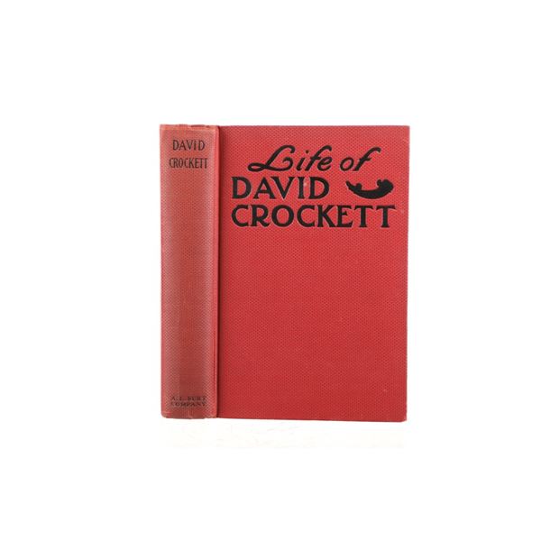 The Life of David Crockett Autobiography 1st Ed.
