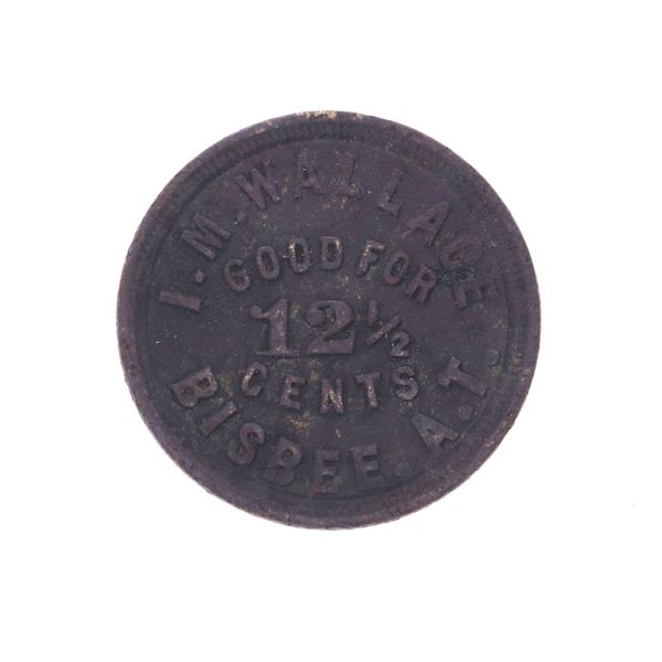 Bisbee, A.T. - Cochise County - I.M. Wallace Token