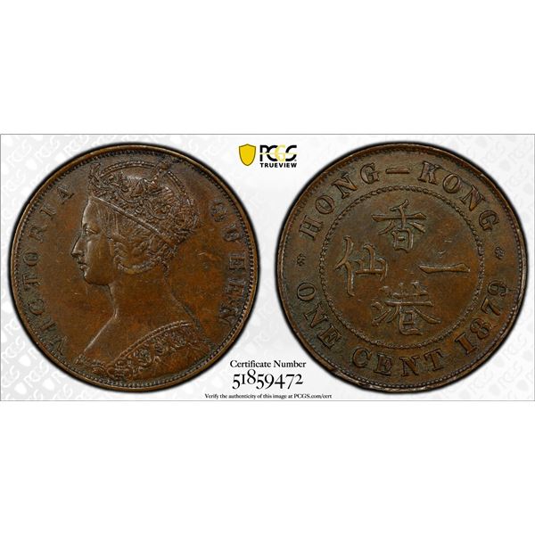 HONG KONG: Victoria, 1841-1901, AE cent, 1879, PCGS AU50
