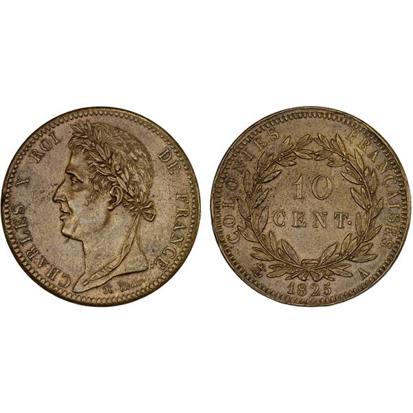 FRENCH COLONIES: Charles X, 1824-1830, AE 10 centimes, 1825-A, AU