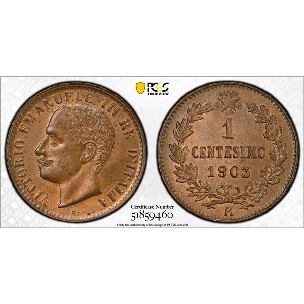 ITALY: Vittorio Emanuele III, 1900-1946, AE centesimo, Rome, 1903-R, PCGS MS65 BN
