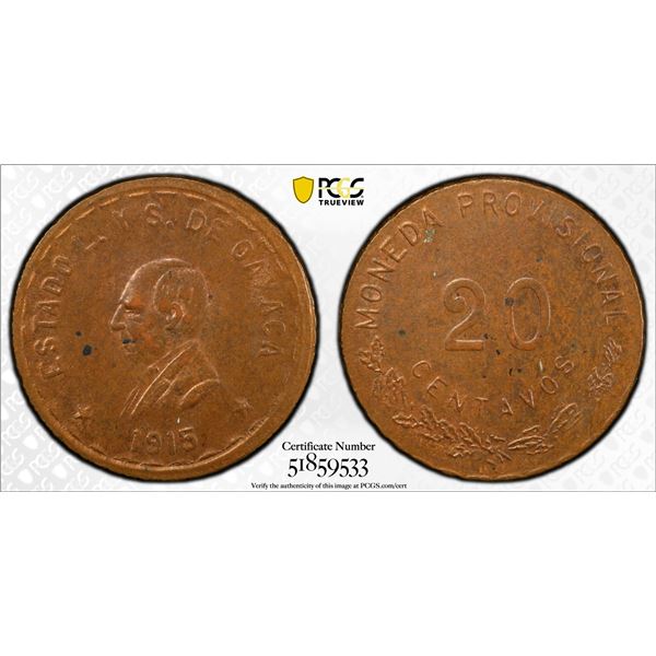 MEXICO: Revolutionary Issue, AE 20 centavos, Oaxaca, 1915, PCGS MS62 BN