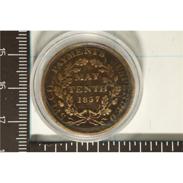 1837 HARD TIMES TOKEN "SUBSTITUTE FOR SHIN