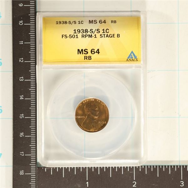 1938-S/S LINCOLN WHEAT CENT STAGE B. RPM-1 ANACS
