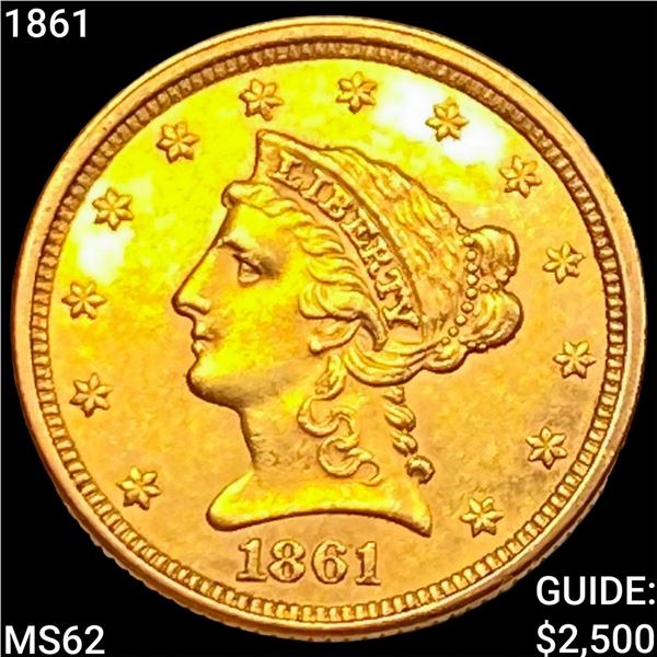 1861 $2.50 Gold Quarter Eagle UNCIRCULATED