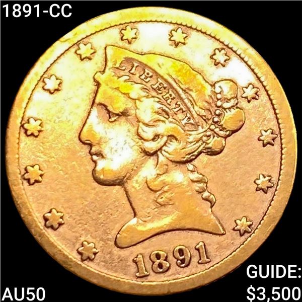 1891-CC $5 Gold Half Eagle CLOSELY UNCIRCULATED