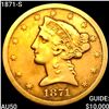 Image 1 : 1871-S $5 Gold Half Eagle CLOSELY UNCIRCULATED