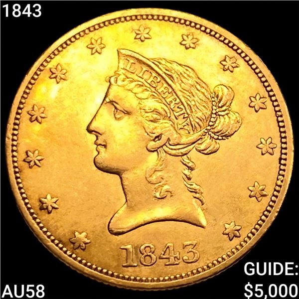 1843 $10 Gold Eagle CHOICE AU