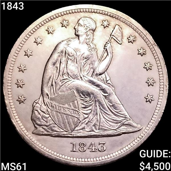 1843 Seated Liberty Dollar UNCIRCULATED