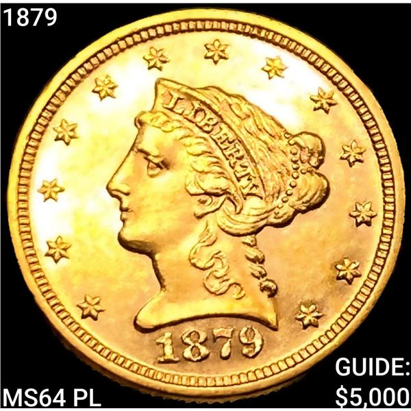 1879 $2.50 Gold Quarter Eagle CHOICE BU PL