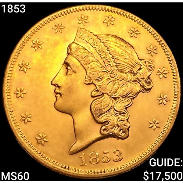 1853 $20 Gold Double Eagle UNCIRCULATED