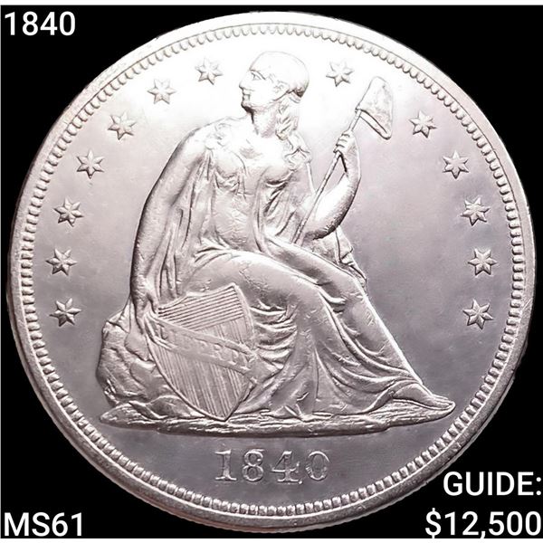 1840 Seated Liberty Dollar UNCIRCULATED