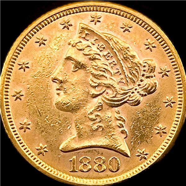 1880 Liberty Head Half Eagle $5 Gold UNCIRCULATED