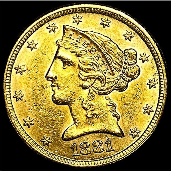 1881 $5 Liberty Head Half Eagle UNCIRCULATED