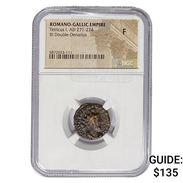 Romano-Gallic TetricusI, AD271-274 BIDbl-Denarius NGC F