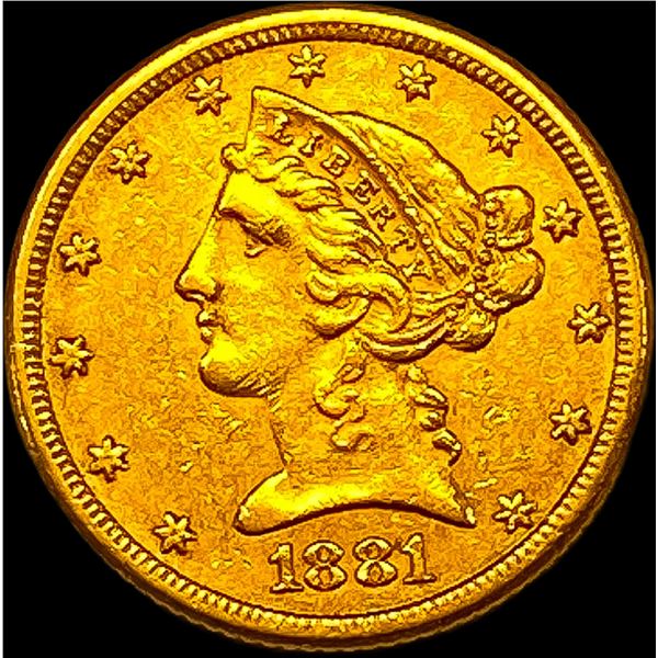 1881 Liberty Head Half Eagle $5 Gold UNCIRCULATED