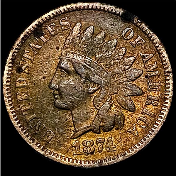 1874 Indian Head Cent HIGH GRADE