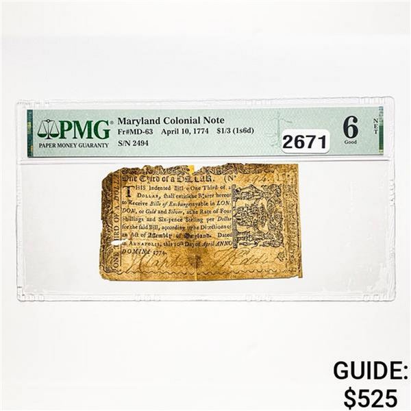 1774 $1/3 Maryland Colonial Note PMG G 6
