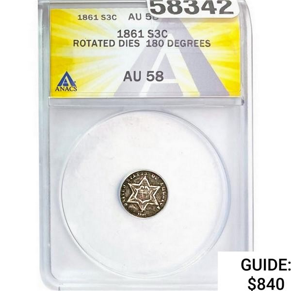 1861 Silver Three Cent ANACS AU58 Rotated Die 180Â°