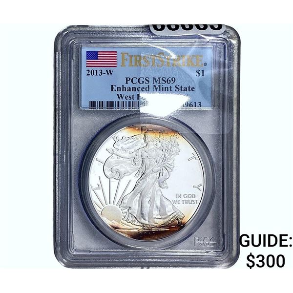 2013-W Silver Eagle PCGS MS69 Enhanced Mint State