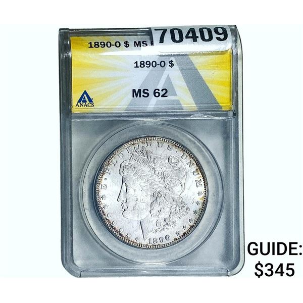 1890-O Morgan Silver Dollar ANACS MS62