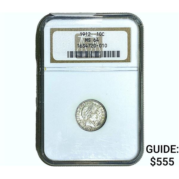 1912 Barber Dime NGC MS64