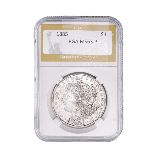 1885 Morgan Silver Dollar PGA MS63 PL