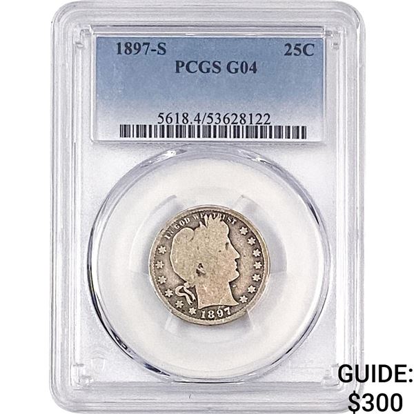 1897-S Barber Quarter PCGS G04