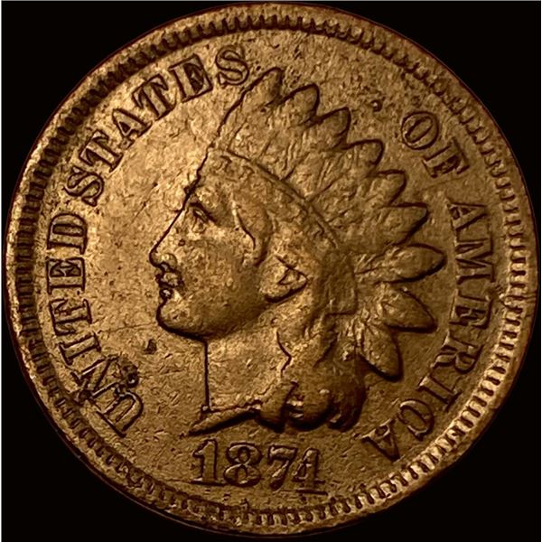 1874 Indian Head Cent NEARLY UNCIRCULATED